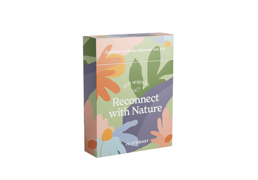 100 Ways to Reconnect With Nature - Everyday Cards