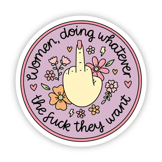 Women Doing Whatever - Sticer