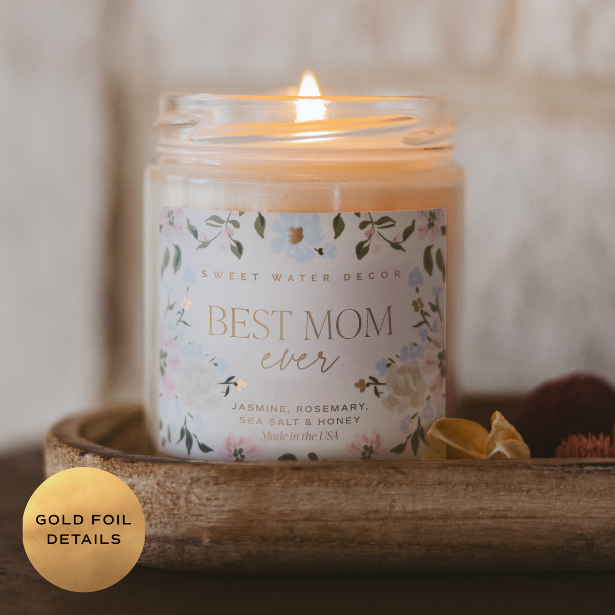 Best Mom Ever Candle