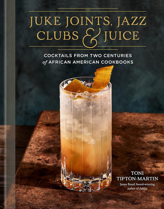 Juke Joints, Jazz Clubs & Juice