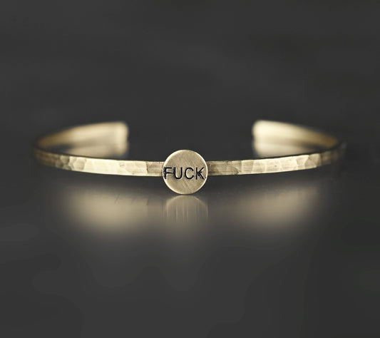 Brass Cuff - Stamped Fuck