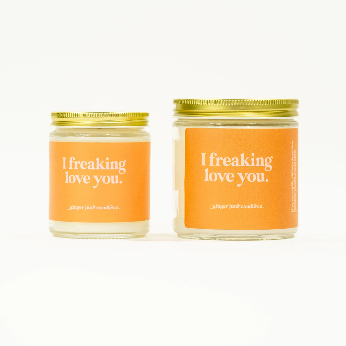 I Freaking Love You Soy Candle - Sunrise