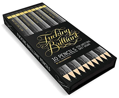 F*cking Brilliant Pencils